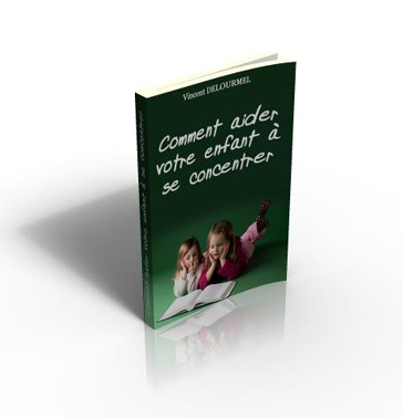 Comment aider votre enfant à se concentrer