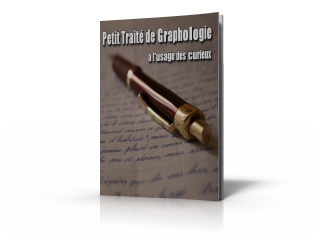 Votre Cadeau : Petit Traité de Graphologie à l'usage des curieux