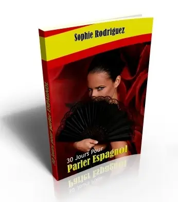 Couverture de la méthode 30 Jours Pour Parler Espagnol